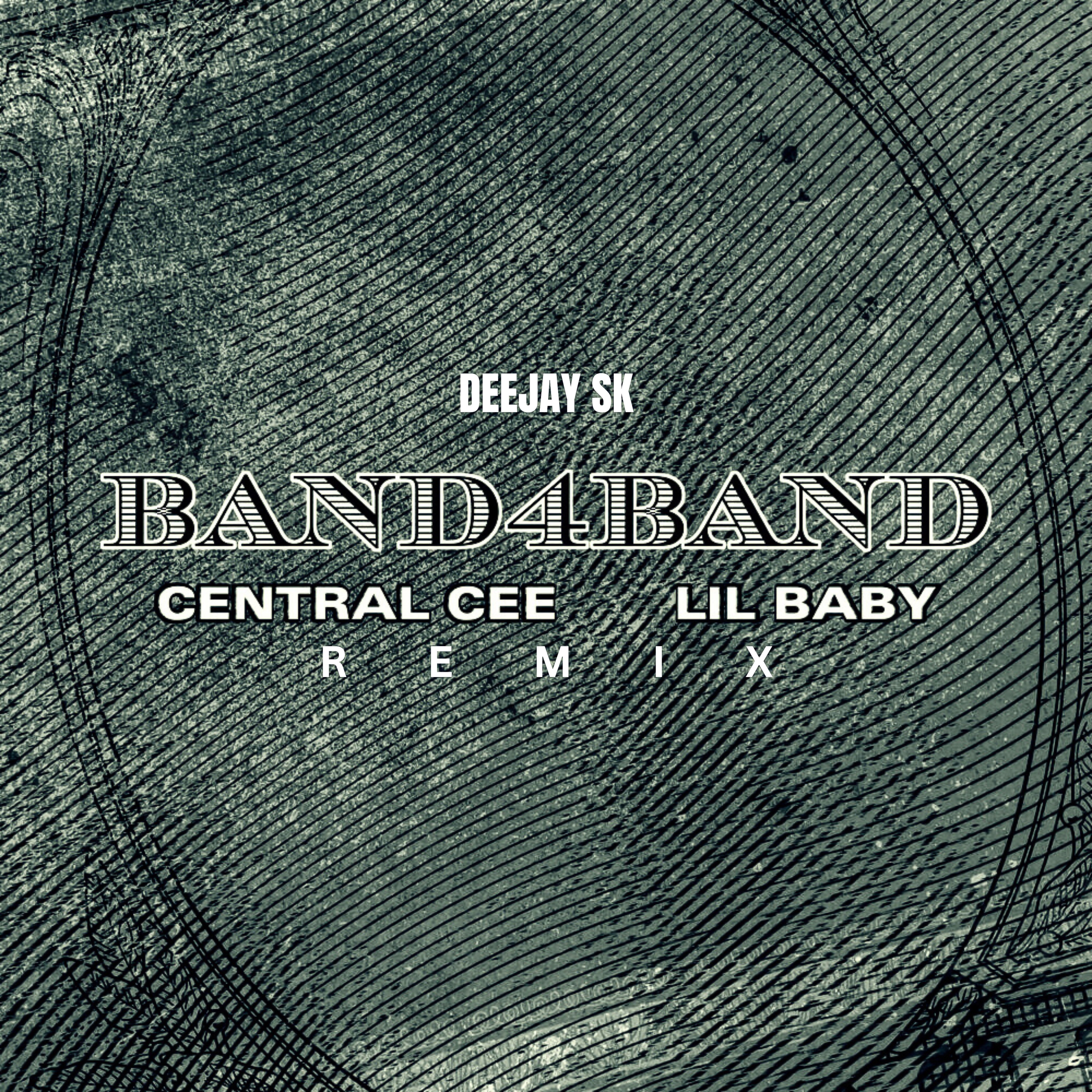 BAND4BAND (feat. Deejay SK) [Remix] - Single