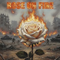 Rose On Fire - Single - BYRN