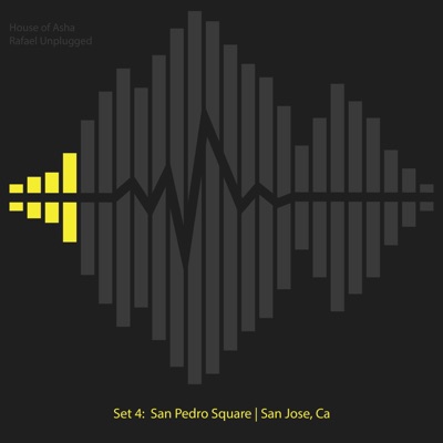 Set 4: San Pedro Square  San Jose, Ca (Acoustic, Unplugged) - Single