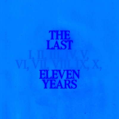 The Last Eleven Years (Live)