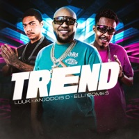 Trend - Single - LUUK, Anjodoisd & Elli Gomes