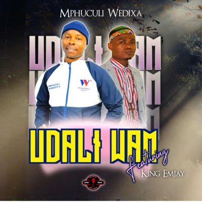 Udali Wam (feat. King Emjay & Special Samangutyani) - Single