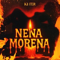 NENA MORENA - Single - Ki Fer
