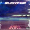 Run It Up - Single