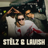 Stëlz & Lavish - Single - Sandersville, Guydo & Miggs de Bruijn