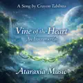Vine of the Heart