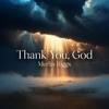 Christian Merlin Thank You God Thank You God - Single