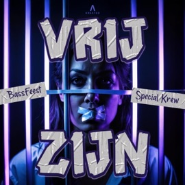 Vrij Zijn Special Krew & BASSFEEST