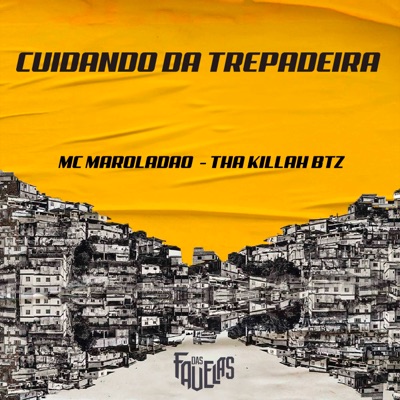 Cuidando da Trepadeira - Single