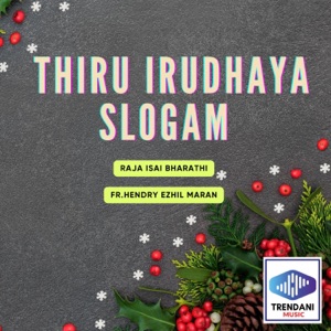 Thiru Irudhaya Slogam