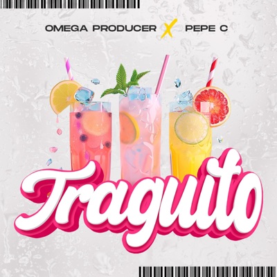 Traguito (feat. Pépe Cardenas) - Single