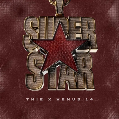 Super Star (feat. Venus 14) - Single