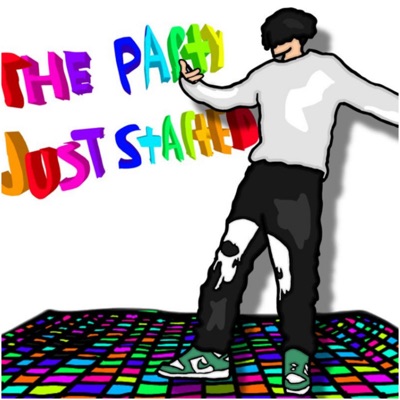 The Party Just Started