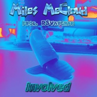 Involved - Single - Miles MeCloud