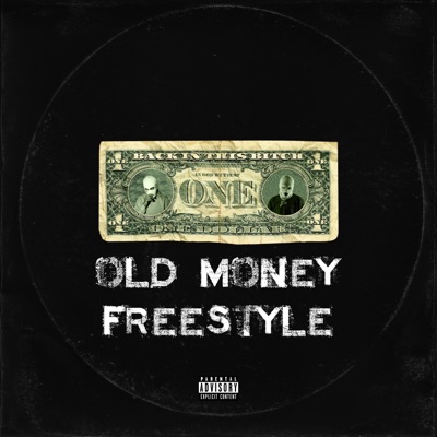 Old Money Freestyle (feat. Wustaaz & prodmaarij) - Single