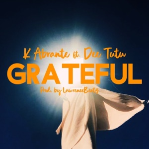 Grateful (feat. Dee Tutu)