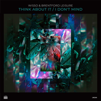 Think About It / I Don’t Mind - EP