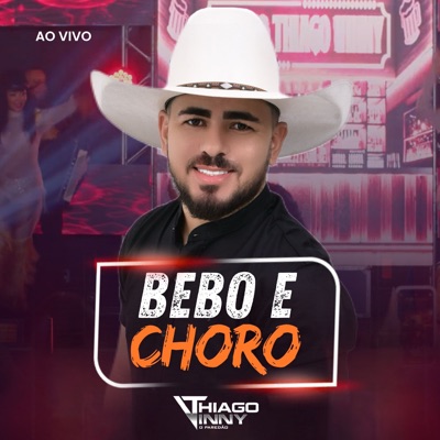 Bebo e Choro (Ao Vivo) - Single