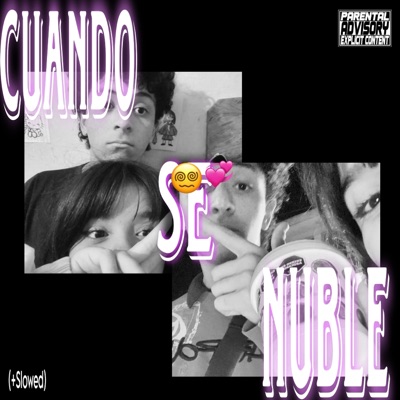 Cuando Se Nuble (Slowed) - Single