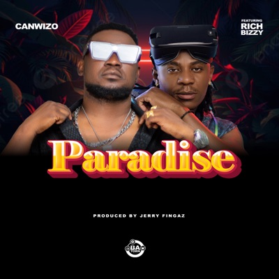 Paradise (feat. Rich Bizzy) - Single