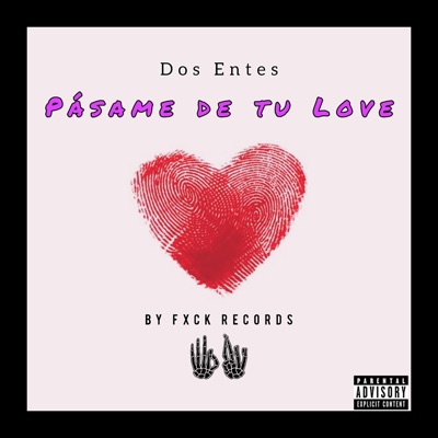 Pásame de tu love - Single