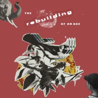 The Rebuilding of an Age - Single - Rinse Cycle