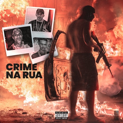 Crime na Rua - Single