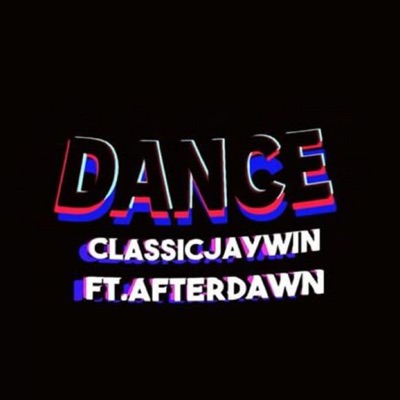 Dance (feat. The AfterDawn) - Single