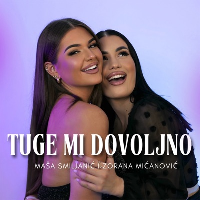 Song - Tuge mi dovoljno - Masa Smiljanic & Zorana Mićanović