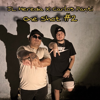 One Shot #2 (feat. Carlos Panti) - Single