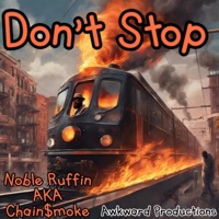 Dont Stop - Single - Noble Ruffin