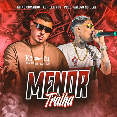 Menor Tralha - Single