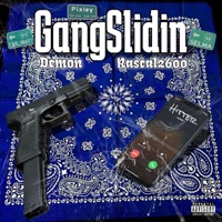 Gang Slidin (feat. Hitter & Rascal2600) - Single - 16thLetterBoySS