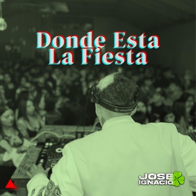 Dónde Está La Fiesta - Single