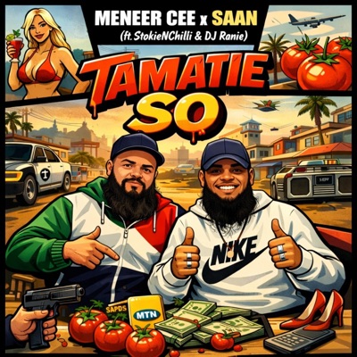 Tamatie So (feat. Saan HiesHaiMense, StokieNChilli & DJ Ranie) - Single