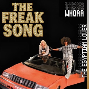 The Freak Song