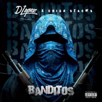 BANDITOS (feat. Chico Stacks) - Single - DLopez