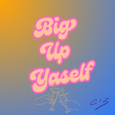 Big Up Yaself - Single