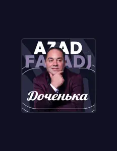 Azad Faradjを聴いたり、ミュージックビデオを鑑賞したり、経歴やツアー日程などを確認したりしましょう！
