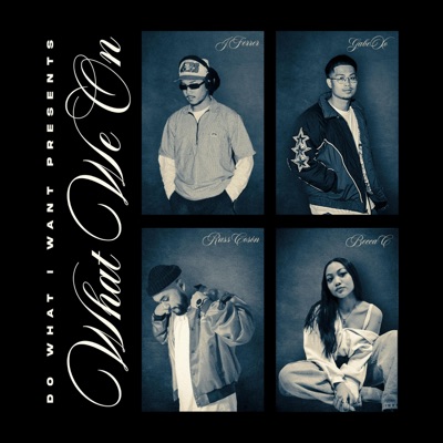 WHAT WE ON (feat. Becca C) - Single