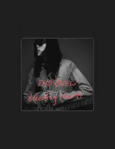 收听 THORNEW、观看音乐视频、阅读小传、查看巡演日期等 ！