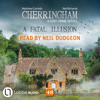 A Fatal Illusion - Cherringham - A Cosy Crime Series, Episode 48 (Unabridged) - Matthew Costello & Neil Richards