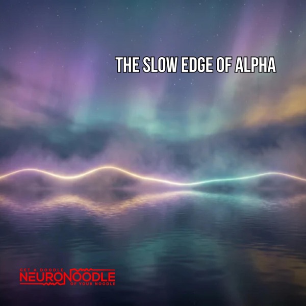 The Slow Edge of Alpha