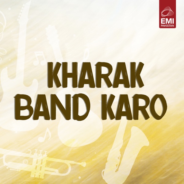 Kharak Band Karo (Original Motion Picture Soundtrack) - EP