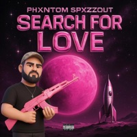 Searchin - Single - phxntomspxzzout