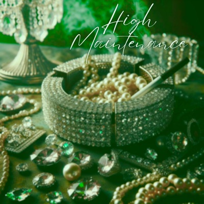 High Maintenance - Single