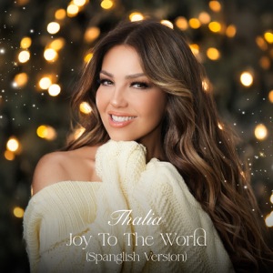 Thalia - Joy To The World (Spanglish Version) - Line Dance Music