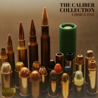 THE CALIBER COLLECTION - Choice One