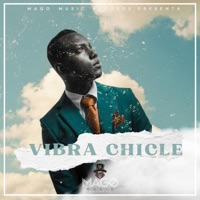 Vibra Chicle (feat. mago music records & El De La Jm) - Single - Odanel Km