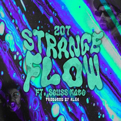Strange Flow (feat. Seuss Mace) - Single